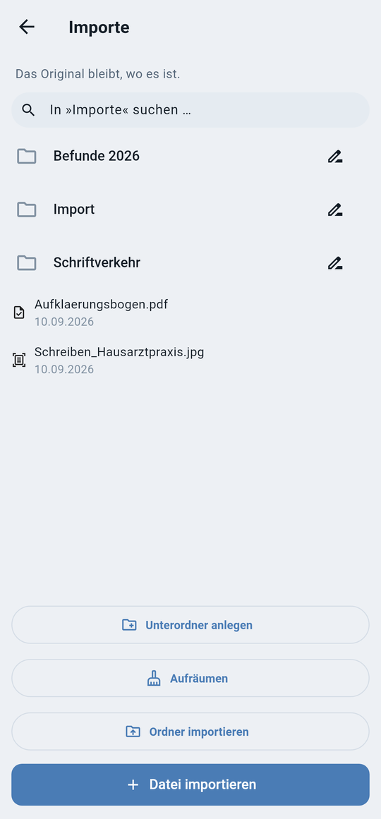 Der Reiter »Dateien«: der Tresor als Baum — Ordner, ein Aufklärungsbogen als PDF, das fotografierte Schreiben. Das Original bleibt, wo es ist.